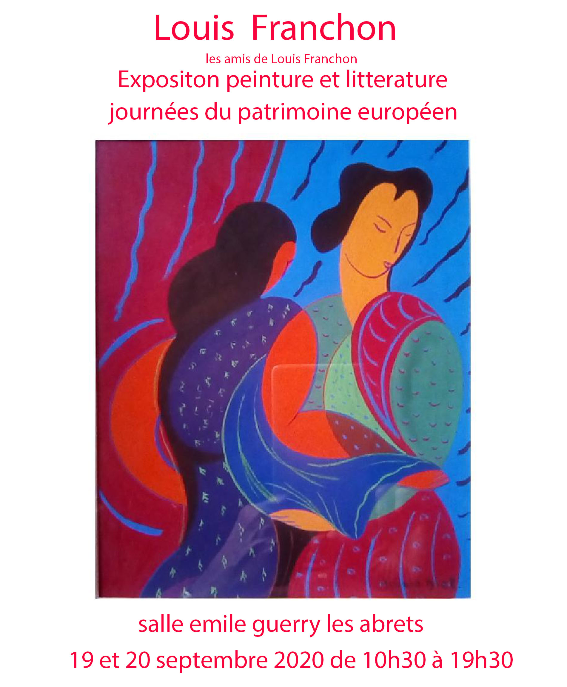L'exposition des œuvres de Louis Franchon a eu lieu les 18 et 19 septembre 2021